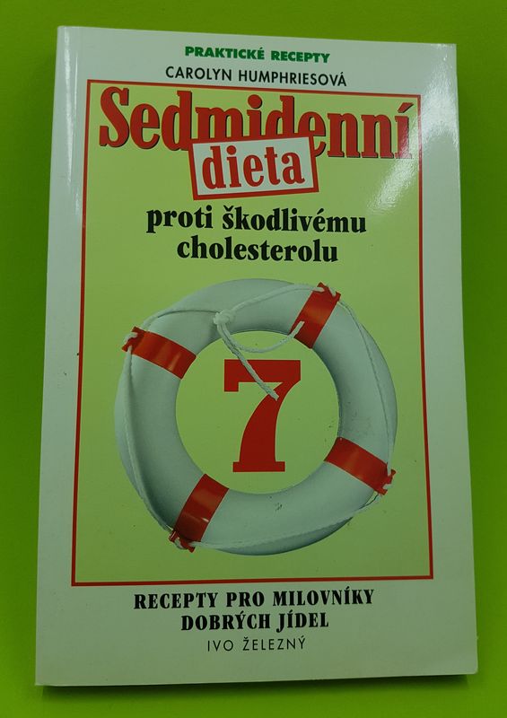 Sedmidenná diéta proti škodlivému cholesterolu